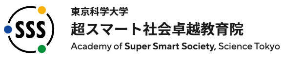 Academy of Super Smart Society, Science Tokyo